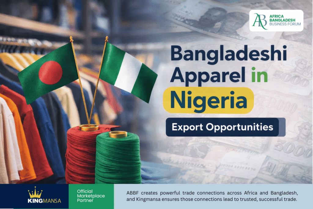 Bangladeshi Apparel in Nigeria: Market Demand & Export Growth Insights