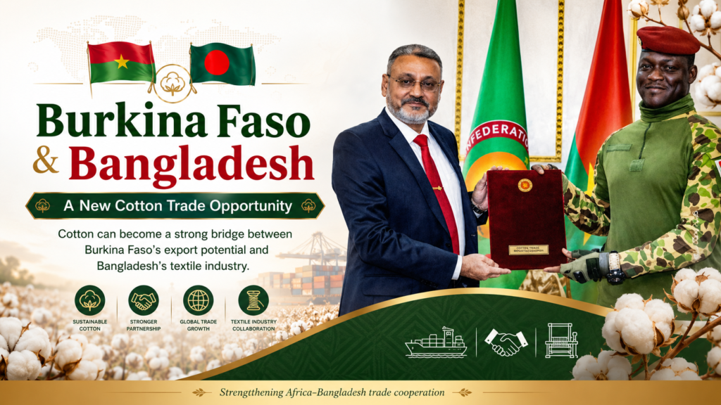 An Unexpected Partnership: How Cotton Can Link Burkina Faso and Bangladesh