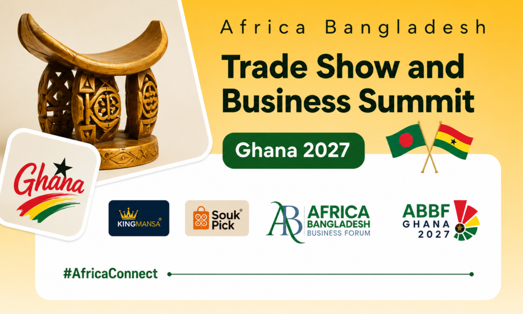 Africa Bangladesh Trade Show and Business Summit Ghana 2027